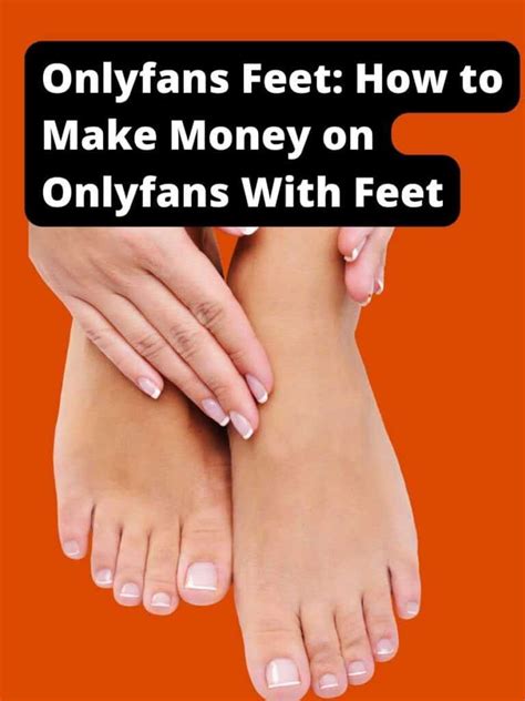 only fans feet|Top 10 Best Free Feet OnlyFans & Hottest OnlyFans Free Feet。